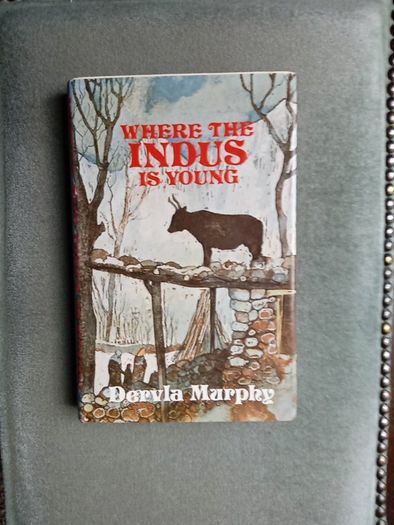 Where the Indus is young by Dervla Murphy