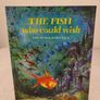 The Fish Who Could Wish Children,s Book Image 2