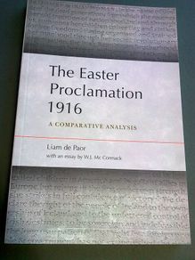 The Easter Proclamation 1916 A comparative analysis IRA Sinn Fein