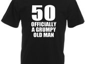 50 Officially A Grumpy Old Man T-Shirt, Funny 50th Birthday Gift