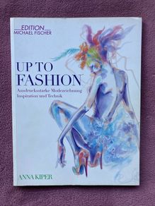 Up To Fashion Drawing Art Book Illustrations Inspiration Fashion Clothes Designing Design Designer Coffee Table Book Anna Kiper