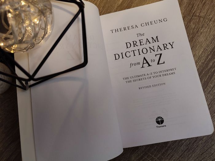 The Dream Dictionary from A to Z ! Revised edition ! The Ultimate A to Z to Interpret the Secrets of Your Dream ! 2019 ! by Thorsons !