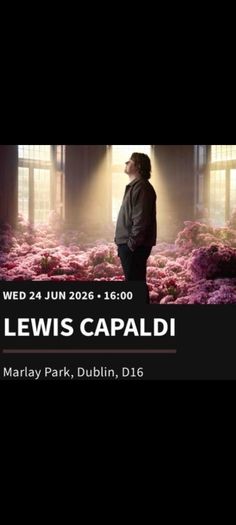Less than face value...2 x Lewis Capaldi Tickets