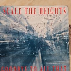 Scale The Heights 7"  (Signed)
