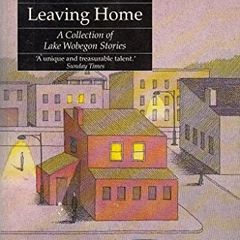 Leaving Home by Garrison Keillor