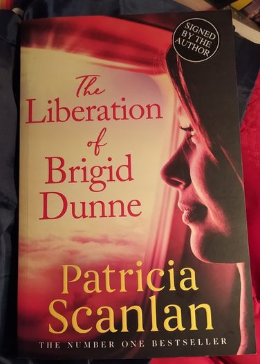 Patricia Scanlan/ The Liberation of Brigid Dunne/ 2020/ Signed