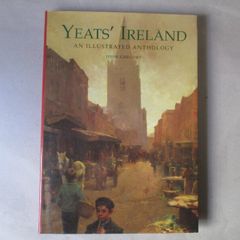 Yeats Ireland, An Illustrated Anthology