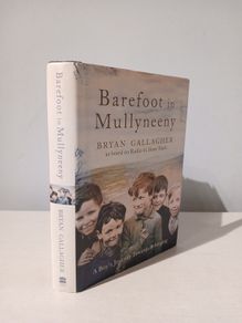 Barefoot in Mullyneeny by Bryan Gallagher