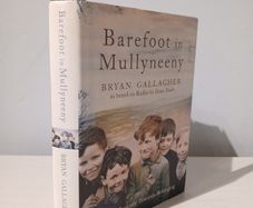 Barefoot in Mullyneeny by Bryan Gallagher