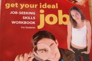 Get Your Ideal Job Job-Seeking Skills Workbook printed 2008