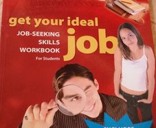 Get Your Ideal Job Job-Seeking Skills Workbook printed 2008