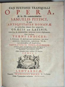 (1714) Opera & Pitisci Commentary. In exceptional, beautifully preserved contemporary full vellum with original gilded leather spine labels.
