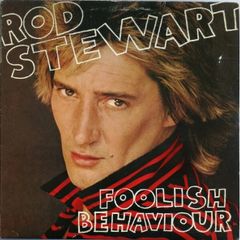Rod Stewart Foolish Behaviour Vinyl LP