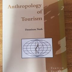 Anthropology of Tourism (Tourism Social Science Series) (Tourism Social Science Series)