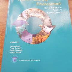Tourism And The Environment: Sustainability In Tourism, Development, Neil Andrews, Frank Convery, Sheila Flanagan, Joseph Ruddy