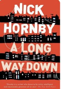 A Long Way Down by Nick Hornby