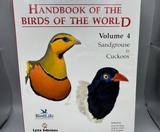 Handbook of the Birds of the World Volume 4 - Sandgrouse to Cuckoos Lynx Ed 1997