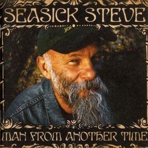 Seasick Steve  -  Man From Another Time    CD