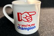 Vintage You're My Champion Mug