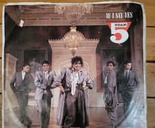 Five Star If I Say Yes 7 inch Vinyl 1986 RCA PB 40981