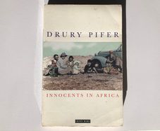 Innocents in Africa An American Family's Story