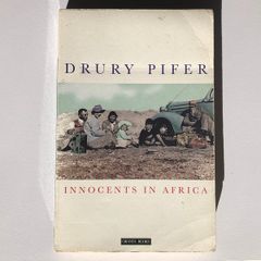 Innocents in Africa An American Family's Story