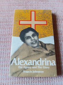 Alexandrina The Agony and the Glory Francis Johnston