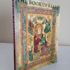The Book of Kells: An Illustrated Introduction to the Manuscript in Trinity College Dublin by Bernard Meehan (PT241)