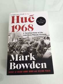 Books. "Hue 1968" by Mark Bowden
