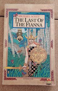 Michael Scott - The Last of The Fianna (1987 First Edition - Jim Fitzpatrick Cover)