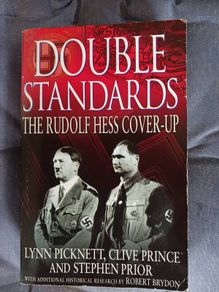 Double Standards/ The Rudolf Hess Cover- Up/ 2002