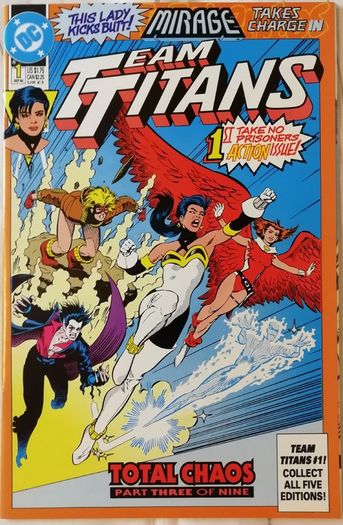 DC Comics - Total Chaos - Parts 1-9 Including All 5 #1 Team Titans Members, Deathstroke The Terminator and New Titans  Issues (1992)