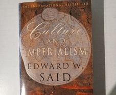 Culture and Imperialism by Edward W. Said