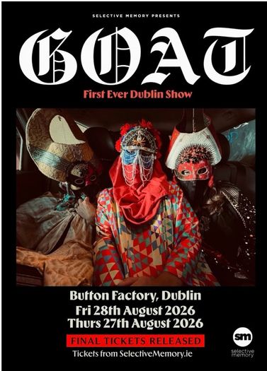 Tickets Goat - Button Factory Thursday Night x3