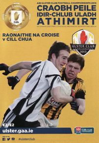2013 Crossmaglen ( Armagh ) v kilcoo ( Down ) - GAA Ulster Clubs Quarter-Final Programme