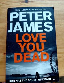 Love you Dead. Peter James.  4 books 10 euro