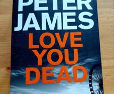 Love you Dead. Peter James.  4 books 10 euro