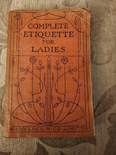 Complete Etiquete For Ladies.  Ward Lock & Company. Vintage Paperback In Fair Condition. See Photos.