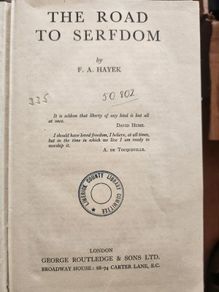 The Road To Serfdom. By F. A. Hayek. Rare. 1945 Edition Hardback In Good Condition.  See Photos For Same.