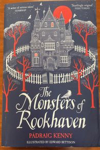 The Monsters of Rookhaven by Padraig Kenny