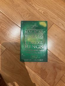 The Magical Worlds of the Lord of the Rings