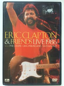 Eric Clapton [2004] Eric Clapton & Friends - Live 1986 [Music DVD]