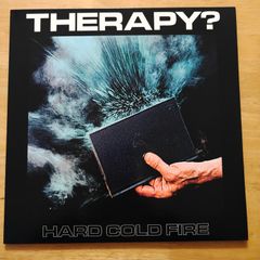 Therapy - Hard Cold Fire