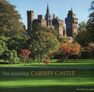 The Essential Cardiff Castle, Matthew Williams