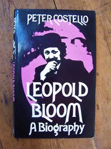 Leopold Bloom A Biography - James Joyce Related Book - Ulysees Related Book