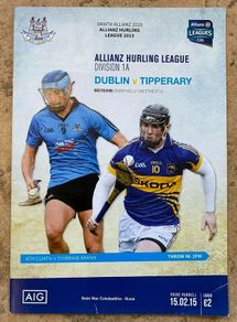 2015 Dublin v Tipperary - GAA Allianz Hurling League Programme
