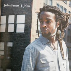 John Forte - I, John.