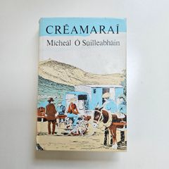 Creamarai - Micheal O Suilleabhain - Irish Language Story Book - Leabhair as Gaelige