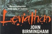 Leviathan - The Unauthorised Biography Of Sydney - Australia
