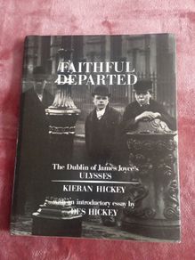 Faithful Departed - the Dublin of Ulysses